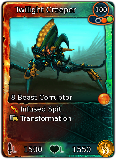 Twilight Creeper [Fire]